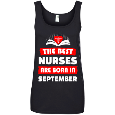 The best Nurses are born in September shirt, hoodie, tank