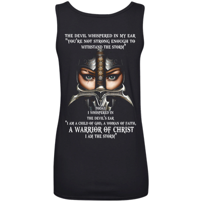 Woman Warrior: The devil whispered in my ear shirt, hoodie, tank
