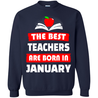 The best teachers are born in January shirt, tank, hoodie