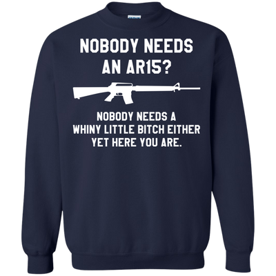 Nobody needs an AR15 funny t-shirt, tank top