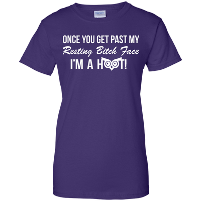 Once You Get Past My Resting Bitch Face I'm A Hoot Shirt, Tank