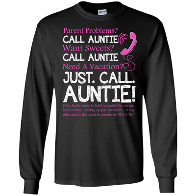 Parent problems call Auntie want sweets call Auntie t-shirt, hoodie, tank