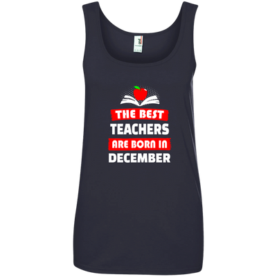 The best teachers are born in December shirt, tank, hoodie