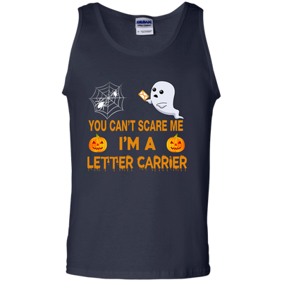 You Can't Scare Me, I'm a Letter Carrier Tee/Hoodie