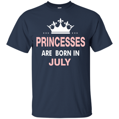 Princesses Are Born in July Shirt, Hoodie, Tank