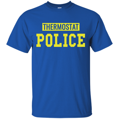 Thermostat Police shirt, sweatshirt