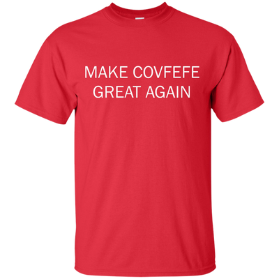 Make Covfefe Great Again shirt, tank, sweater