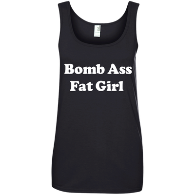 Funny: Bomb Ass Fat Girl shirt, tank, sweater