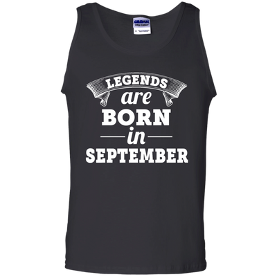 Legends are born in September Shirt, Hoodie, Tank