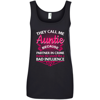 They Call Me Auntie Because Partner In Crime Makes Me shirt, hoodie, tank
