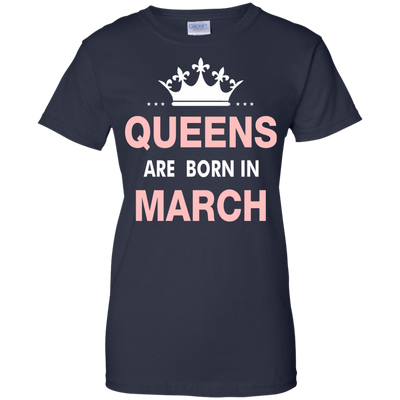 Queens are born in March Shirt, Hoodie, Tank