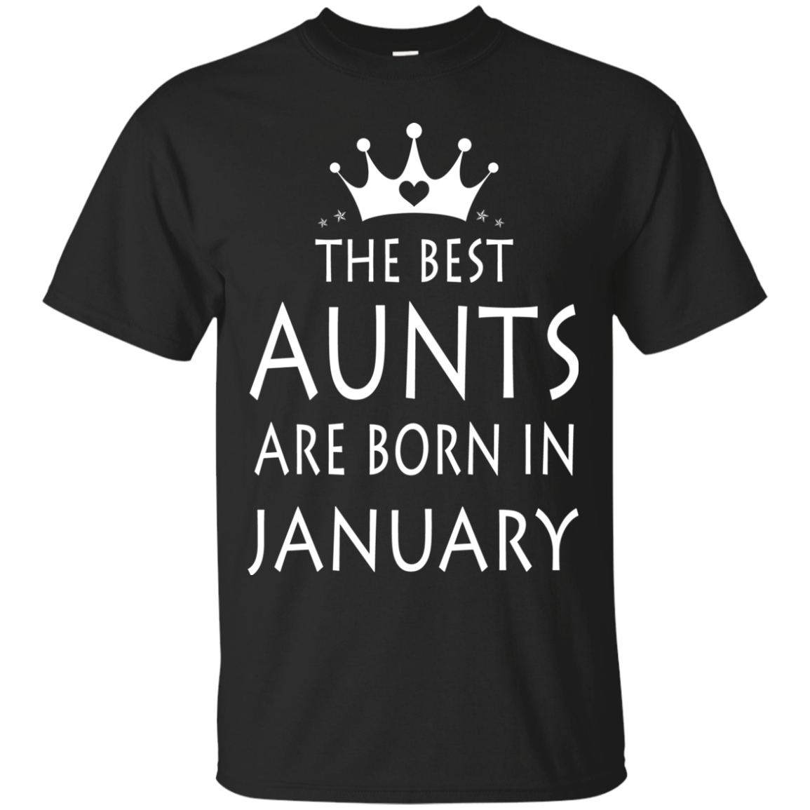 The best Aunts are born in January shirt, tank, sweater