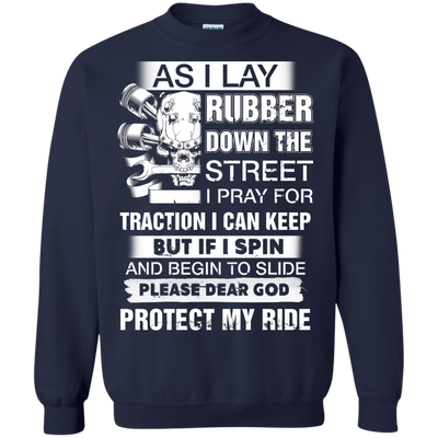 As I lay rubber down the street t-shirt, hoodie, long sleeve