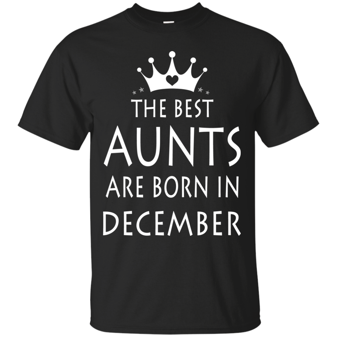 The best Aunts are born in December shirt, sweater, tank top