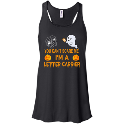 You Can't Scare Me, I'm a Letter Carrier Tee/Hoodie