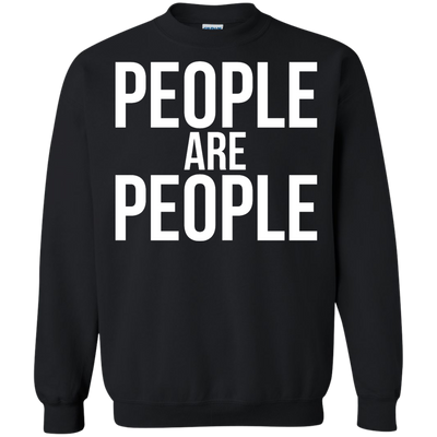 People are People shirt, racerback, sweater