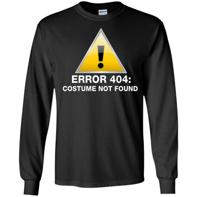 Error 404: Costume not found shirt, hoodie, tank - ifrogtees