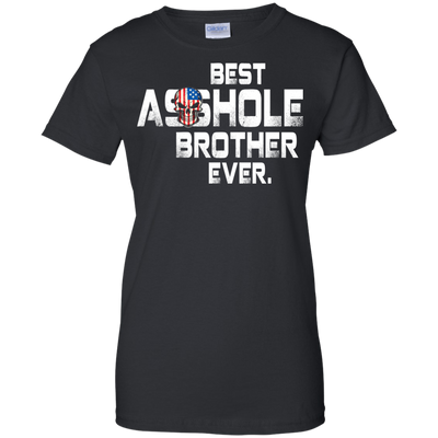 Best Asshole Brother Ever t-shirt, hoodie, tank
