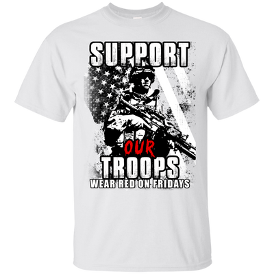 Red shirt Friday: Support Our Troops Shirt, Hoodie, Tank