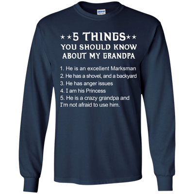 5 Things You Should Know My Grandpa Shirt, Hoodie Youth Shirt