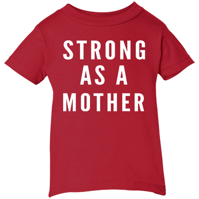 Strong As A Mother Shirt For Kids