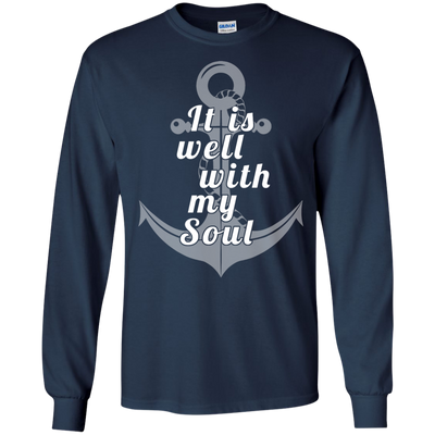 Sailor: It is well with my Soul Shirt, Hoodie, Tank