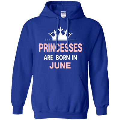 Princesses Are Born in June Shirt, Hoodie, Tank