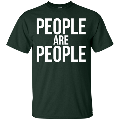 People are People shirt, racerback, sweater
