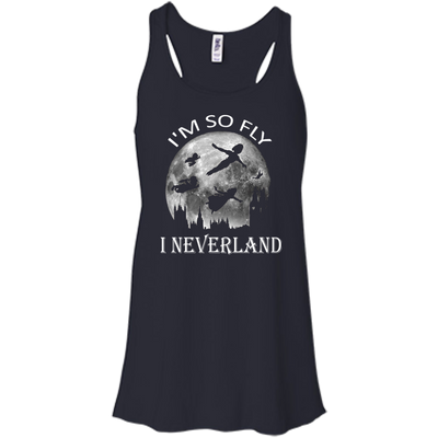I'm So Fly I Neverland Tee/Hoodie/Tank