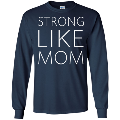 Strong Like Mom Shirt, Hoodie, Tank