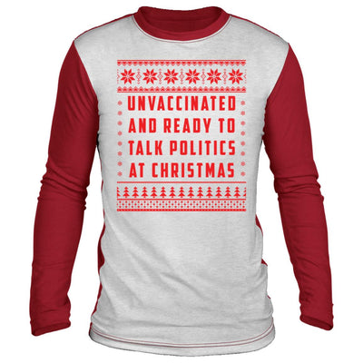 Unvaccinated and Ready to Talk Politics at Christmas