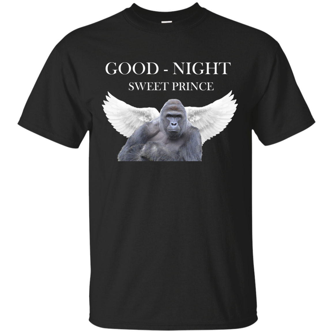 Good Night - Sweet Prince Harambe Shirts/Hoodies - ifrogtees