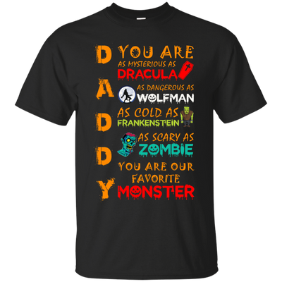 Daddy You are as mysterious as Dracula shirt, hoodie, tank