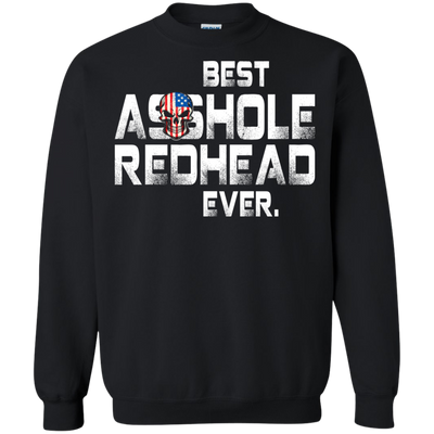Best asshole Redhead Ever shirt, hoodie, tank