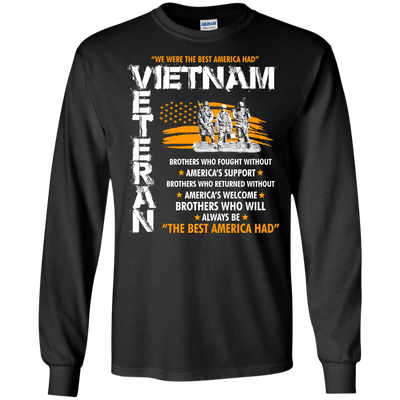 Viet Nam veteran: We were the best america had shirt, hoodie