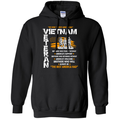 Viet Nam veteran: We were the best america had shirt, hoodie