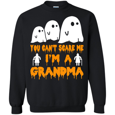 You can’t scare me I'm a Grandma shirt, hoodie, tank