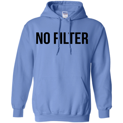 No Filter shirt, sweatshirt, racerback tank