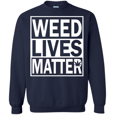Weed lives matter t-shirt, long sleeve