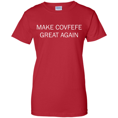Make Covfefe Great Again shirt, tank, sweater