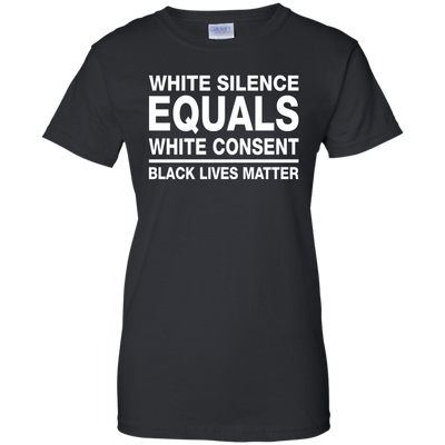 White Silence Equals White Consent Shirt, Hoodie, Tank