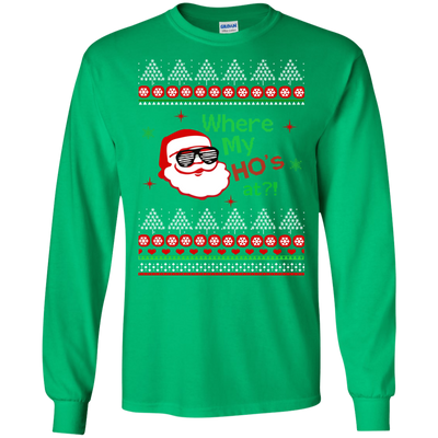 Where my HO's at Santa Claus Sweater, Shirt