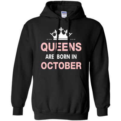 Queens are born in October Shirt, Hoodie, Tank