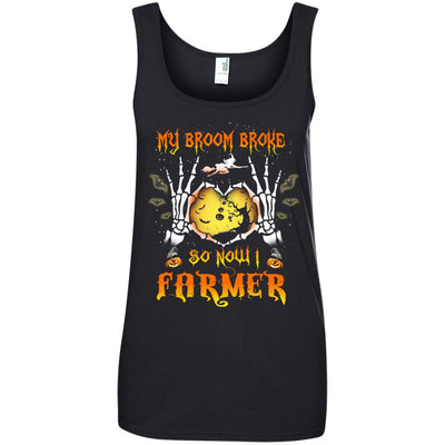 My broom broke so now I Farmer shirt, hoodie, tank