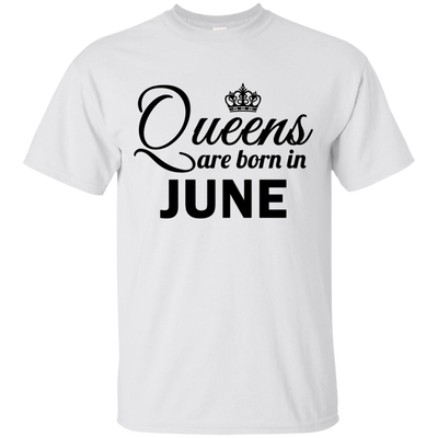 Queens are born in June Shirt, Hoodie, Tank