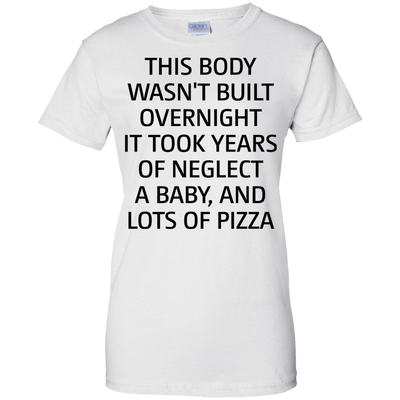 This body wasn’t built overnight shirt, tank, racerback
