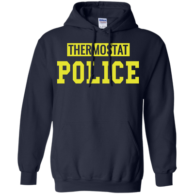 Thermostat Police shirt, sweatshirt