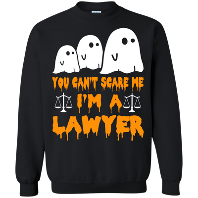 You can’t scare me I'm a Lawyer shirt, hoodie, tank