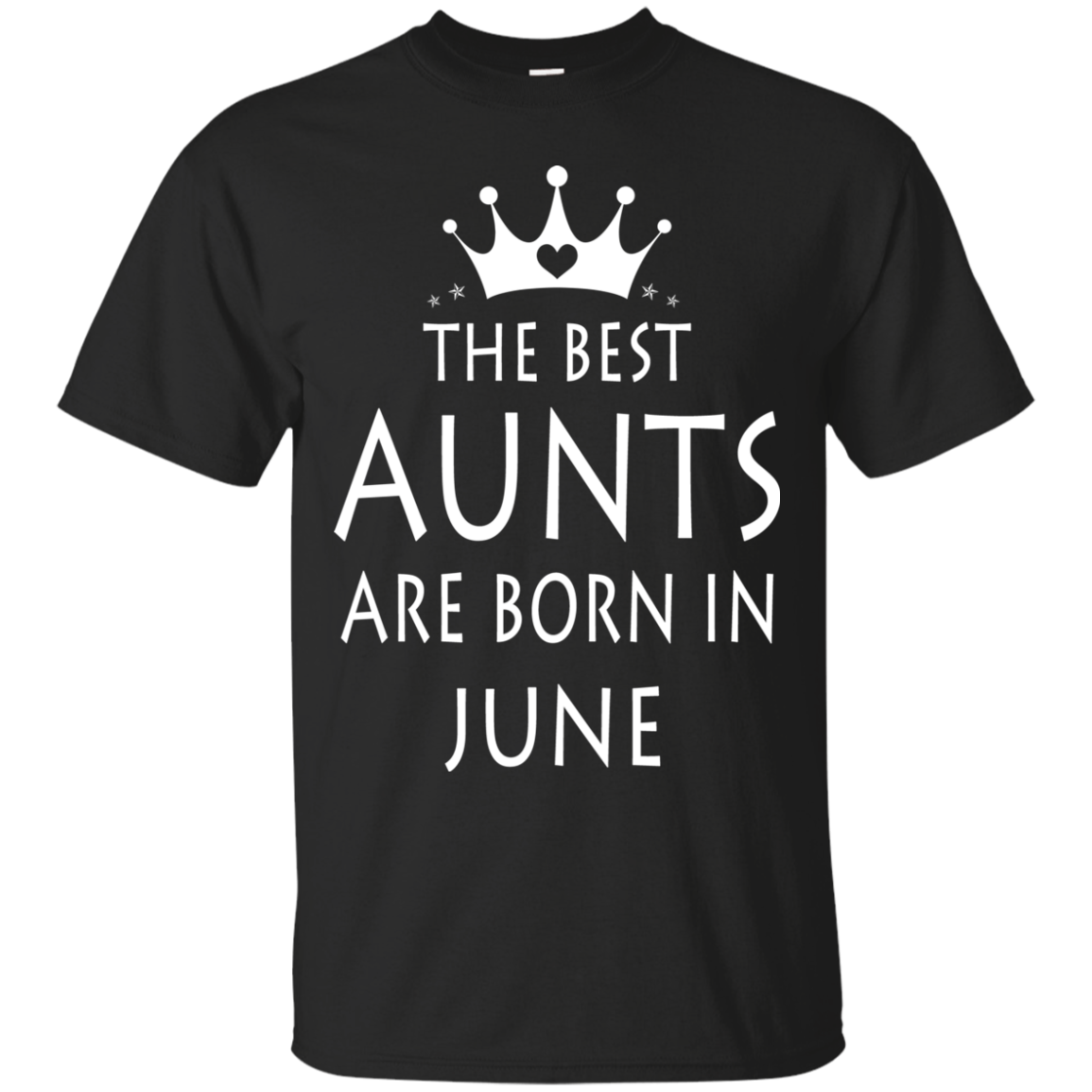 The best Aunts are born in June shirt, tank, sweater