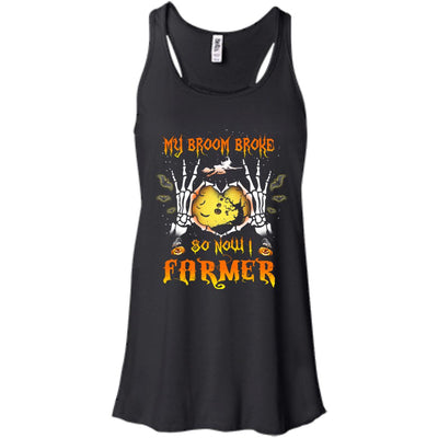 My broom broke so now I Farmer shirt, hoodie, tank